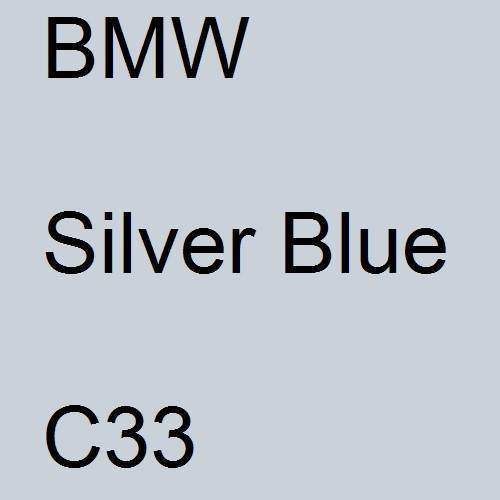 BMW, Silver Blue, C33.